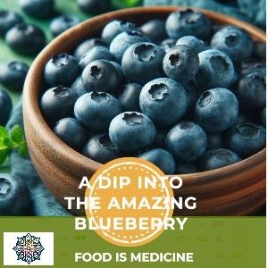 Food is medicine: A dip into the amazing blueberry