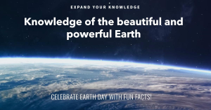 Celebrate Earth Day with Facts